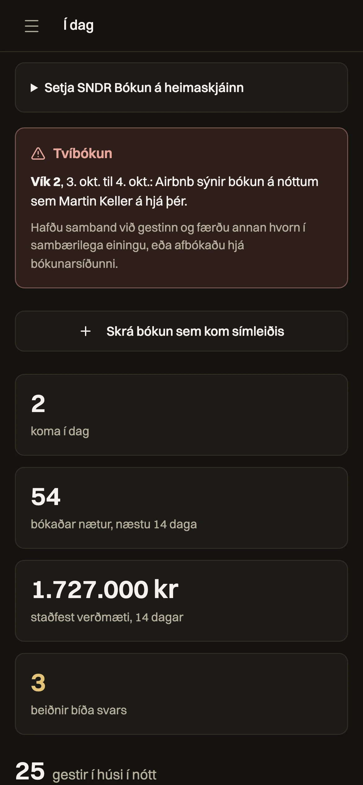 Yfirlit dagsins í Dæmavík í símanum með bókunartölum og viðvörun um tvíbókun